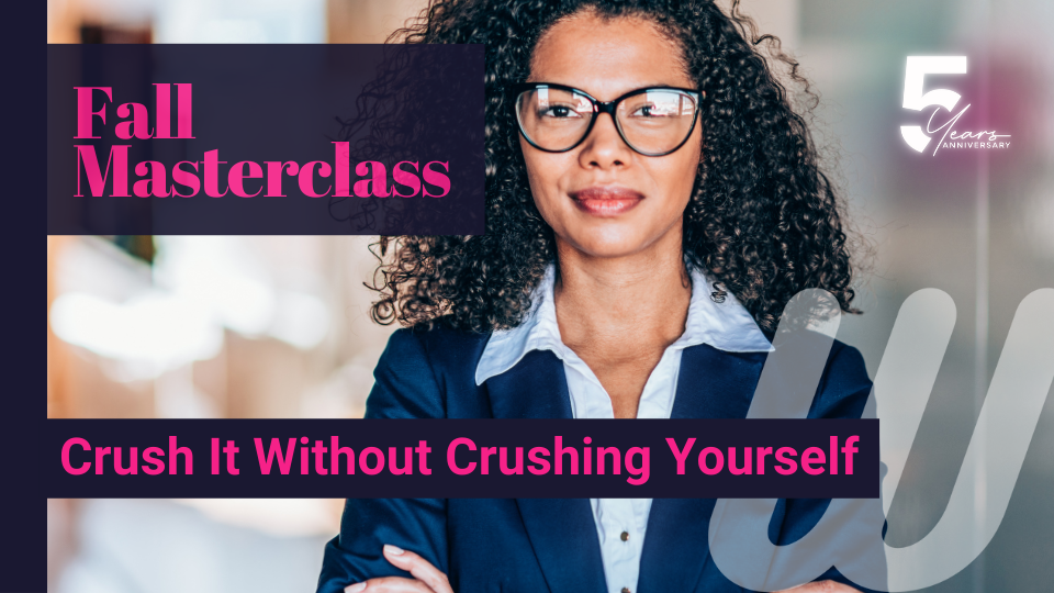 Crushing It Without Crushing Yourself